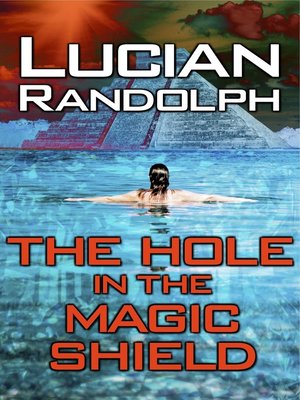 cover image of The Hole in the Magic Shield